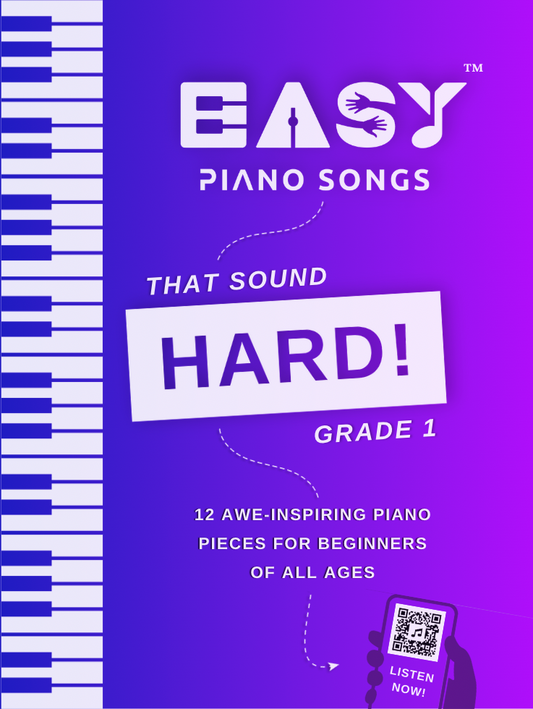 Easy Piano Songs That Sound Hard - Grade 1