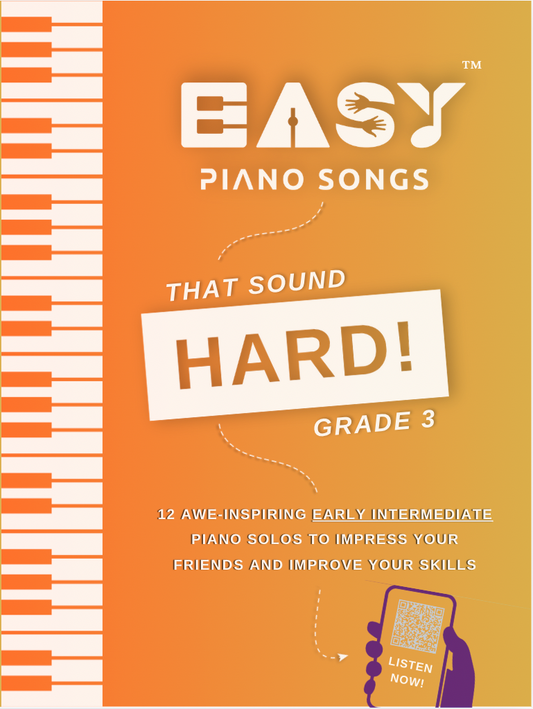 Easy Piano Songs That Sound Hard - Grade 3